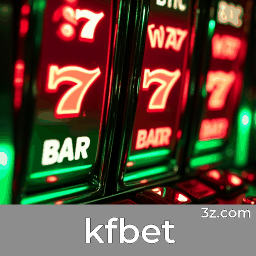 kfbet: Seu Cassino e Apostas com Segurança e Diversão